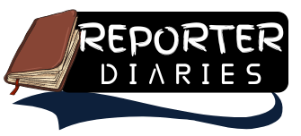 Reporter Diaries